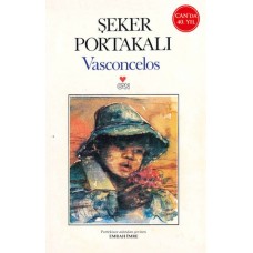 Şeker Portakalı (40.Yıl Özel Baskı)