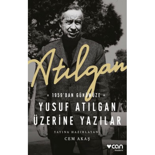 Atılgan: 1959’dan Günümüze Yusuf Atılgan Üzerine Yazılar