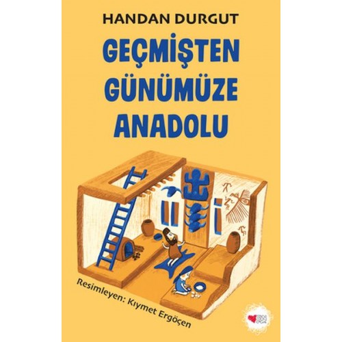 Geçmişten Günümüze Anadolu