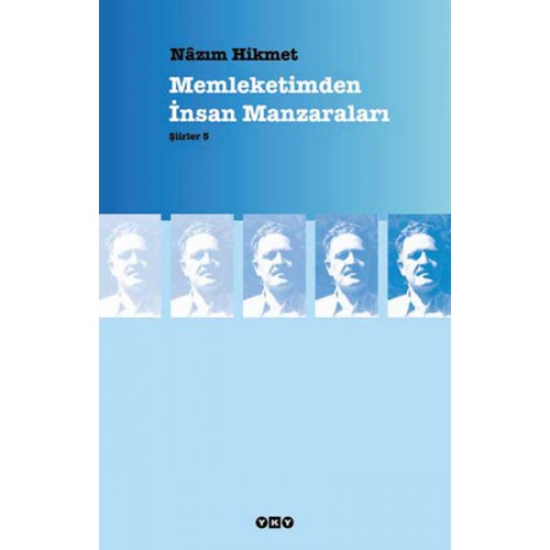 Memleketimden İnsan Manzaraları - Şiirler 5