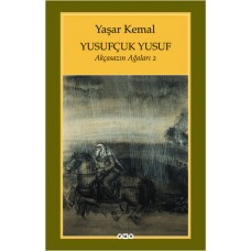 Yusufçuk Yusuf / Akçasazın Ağaları - 2