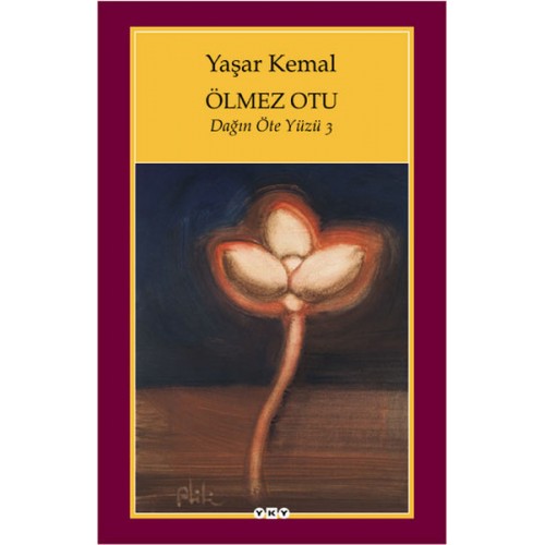 Ölmez Otu - Dağın Öteki Yüzü  3