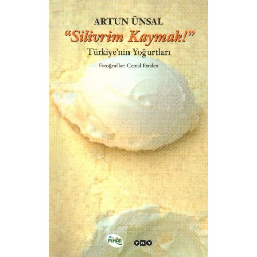 Silivrim Kaymak - Türkiye’nin Yoğurtları