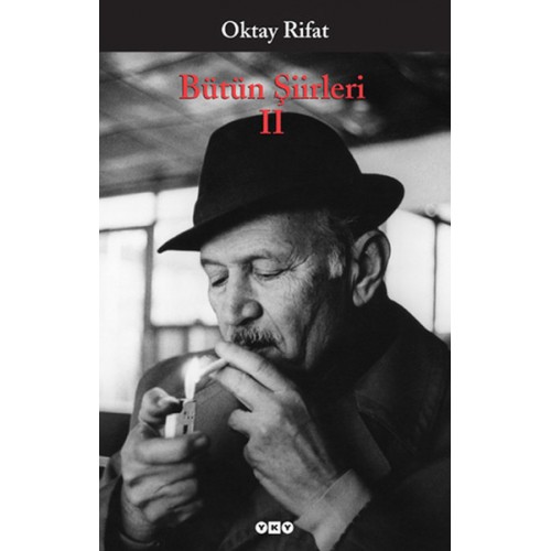 Bütün Şiirleri 02 - Oktay Rifat