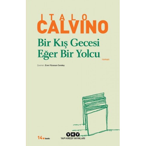 Bir Kış Gecesi Eğer Bir Yolcu - Modern Klasikler