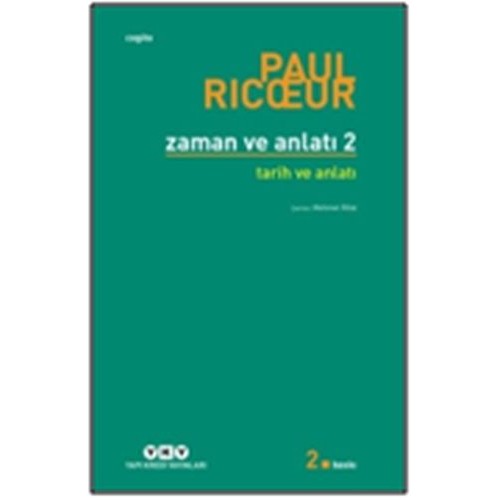 Zaman ve Anlatı: İki - Zaman ve Anlatı