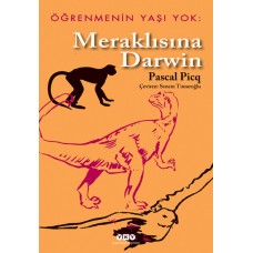 Öğrenmenin Yaşı Yok 1- Meraklısına Darwin