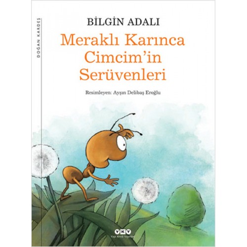 Meraklı Karınca Cimcim'in Serüvenleri