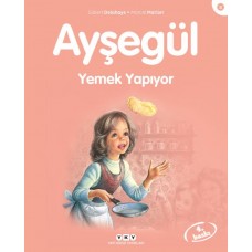 Ayşegül Serisi 08 - Yemek Yapıyor