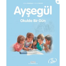 Ayşegül Serisi 11 - Okulda Bir Gün