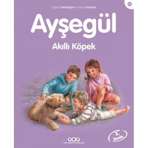 Ayşegül Serisi 15 - Akıllı Köpek