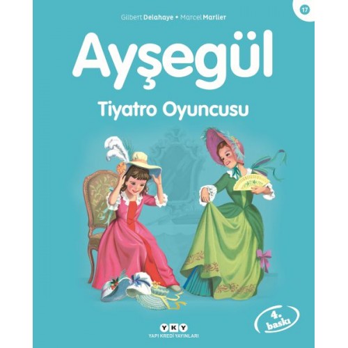 Ayşegül Serisi 17 - Tiyatro Oyuncusu