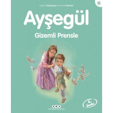 Ayşegül Serisi 22 - Gizemli Prensle