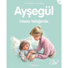 Ayşegül Serisi 23 - Hasta Yatağında