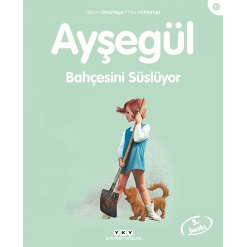 Ayşegül Serisi 25 - Bahçesini Süslüyor