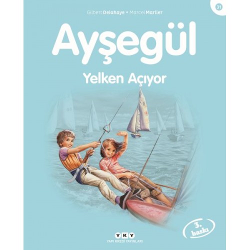 Ayşegül Serisi 31 - Yelken Açıyor