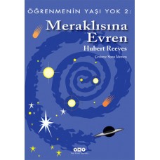 Öğrenmenin Yaşı Yok 2: Meraklısına Evren