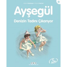 Ayşegül Serisi 35 - Denizin Tadını Çıkarıyor