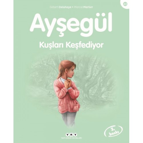 Ayşegül Serisi 42 - Kuşları Keşfediyor