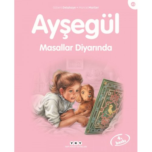 Ayşegül Serisi 49 - Masallar Diyarında