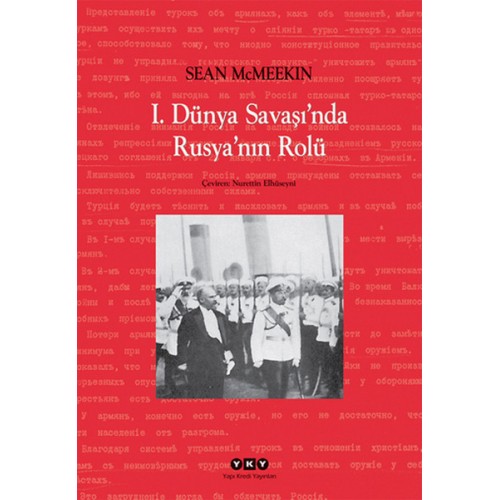 1. Dünya Savaşı'nda Rusya'nın Rolü