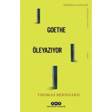 Goethe Öleyazıyor - Modern Klasikler