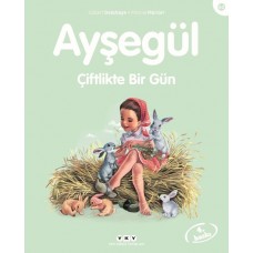 Ayşegül Serisi 60 - Çiftlikte Bir Gün