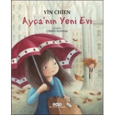 Ayçanın Yeni Evi