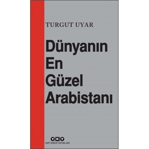 Dünyanın En Güzel Arabistanı