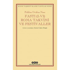 Fasti (I-VI) Roma Takvimi ve Festivaller