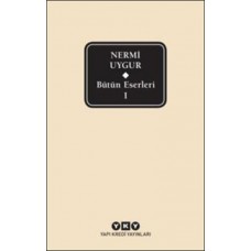 Nermi Uygur - Bütün Eserleri 1