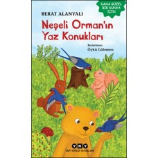 Neşeli Orman'ın Yaz Konukları