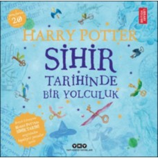 Harry Potter: Sihir Tarihinde Bir Yolculuk