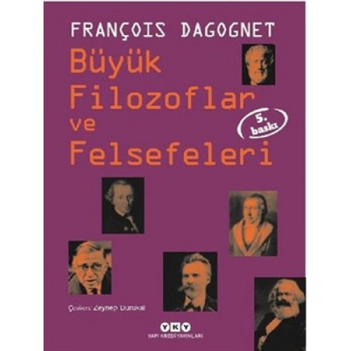 Büyük Filozoflar ve Felsefeleri (Ciltli)