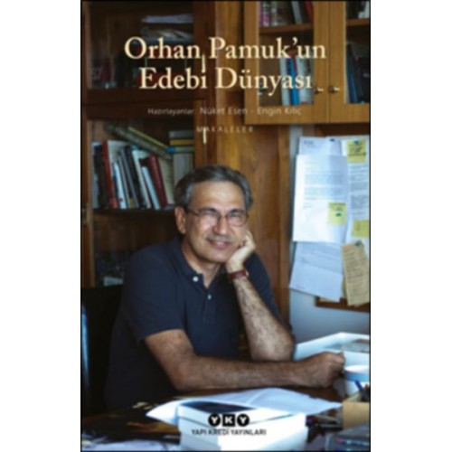 Orhan Pamuk’un Edebi Dünyası