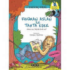 Figüran Aslan İle Tahta Eşek