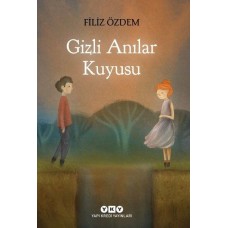 Gizli Anılar Kuyusu