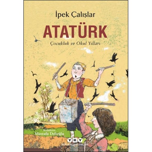 Atatürk-Çocukluk ve Okul Yılları