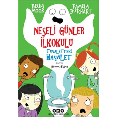 Neşeli Günler İlkokulu - Tuvaletteki Hayalet