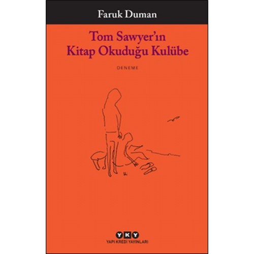 Tom Sawyer’ın Kitap Okuduğu Kulübe