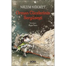 Orman Cücelerinin Sergüzeşti