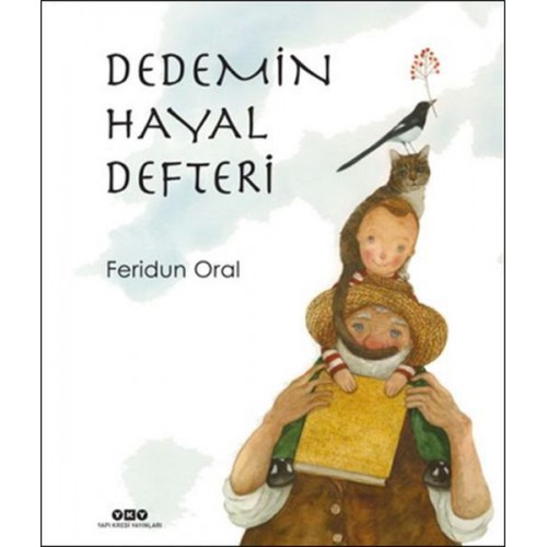 Dedemin Hayal Defteri