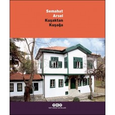 Kuşaktan Kuşağa - Semahat Arsel