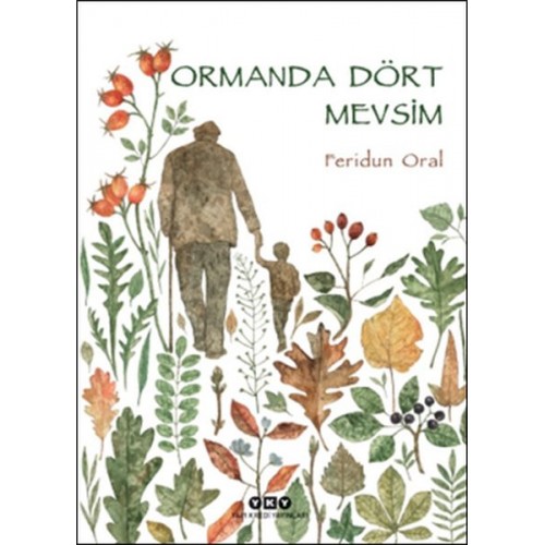 Ormanda Dört Mevsim