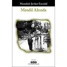 Mendil Altında