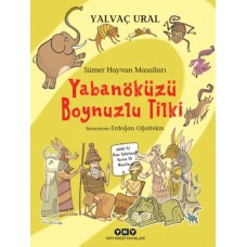 Sümer Hayvan Masalları - Yabanöküzü Boynuzlu Tilki