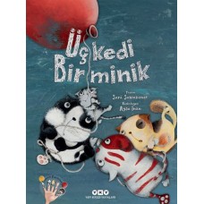 Üç Kedi Bir Minik