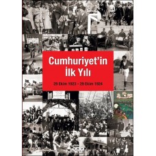 Cumhuriyet'in İlk Yılı (29 Ekim 1923 – 29 Ekim 1924)