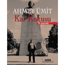 Kar Kokusu – 25 Yaşında (Numaralı Özel Baskı)