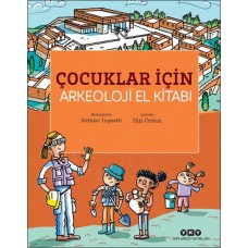 Çocuklar İçin Arkeoloji El Kitabı